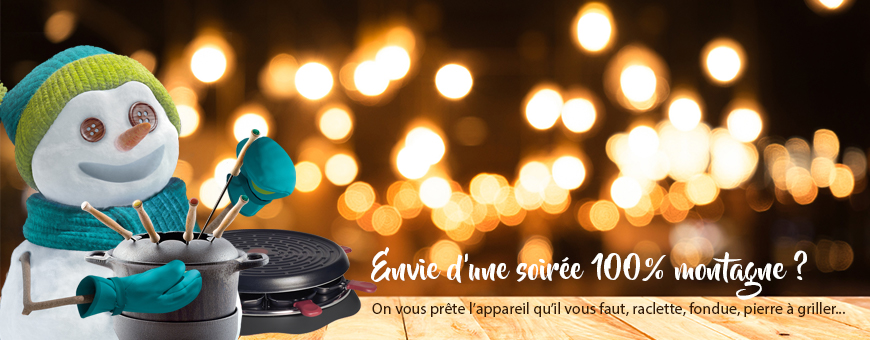 Prêt d'appareils raclette fondue