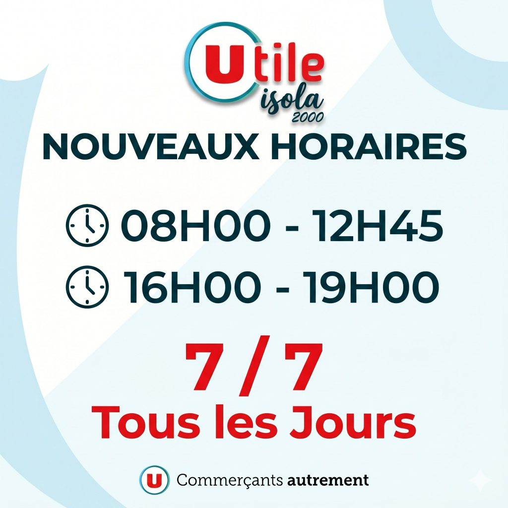 Utile Isola 2000 – nouveaux horaires, ouvert 7j/7 (juin 2026)